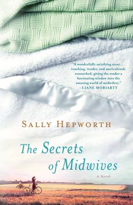 The Secrets of Midwives : A Novel