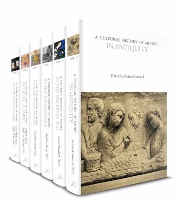 A Cultural History of Money : Volumes 1-6
