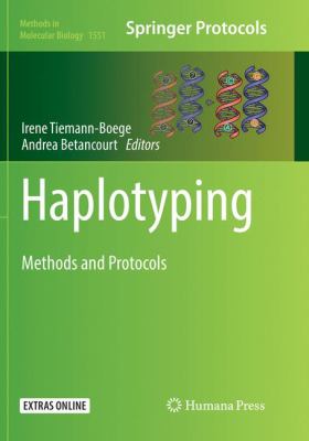 Haplotyping : Methods and Protocols