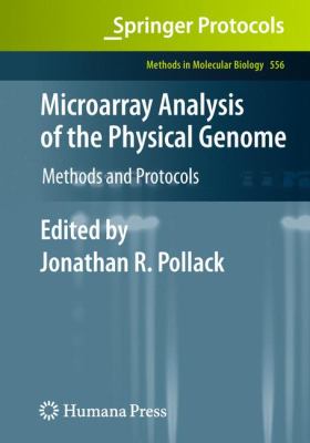 Microarray Analysis of the Physical Genome : Methods and Protocols