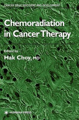 Chemoradiation in Cancer Therapy