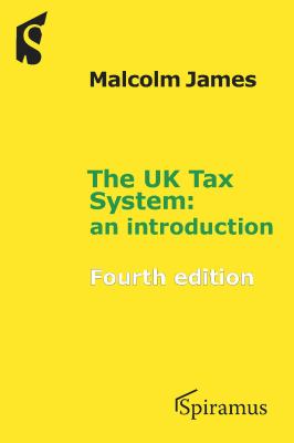 The UK Tax System : An Introduction