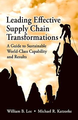 Leading Effective Supply Chain Transformation