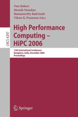 High Performance Computing - HiPC 2006 : 13th International Conference Bangalore, India, December 2006, Proceedings