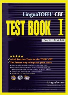 Lingua TOEFL CBT Test Bk. I : Practice Test 1-6