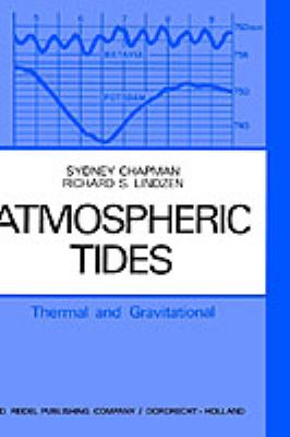 Atmospheric Tides : Thermal and Gravitational