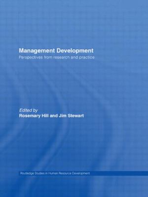 Management Development : Perspectives from Research and Practice