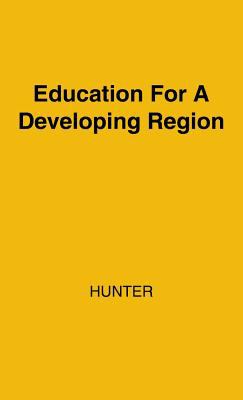 Education for a Developing Region : A Study in East Africa