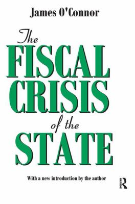 The Fiscal Crisis of the State