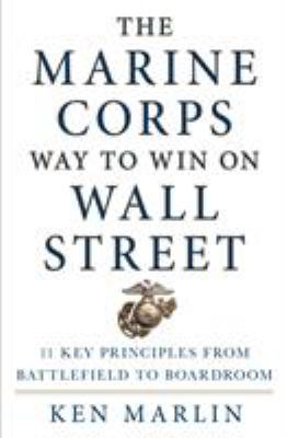 The Marine Corps Way to Win on Wall Street