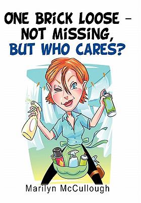 One Brick Loose - Not Missing, But Who Cares?