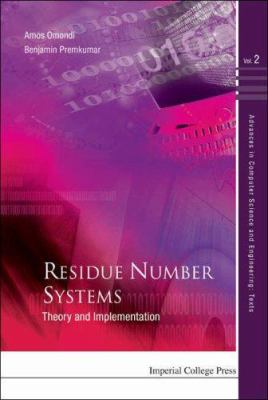 Residue Number Systems : Theory and Implementation
