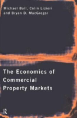 The Economics of Commercial Property Markets