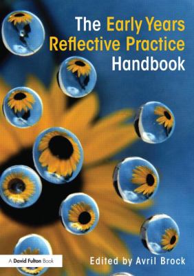 The Early Years Reflective Practice Handbook