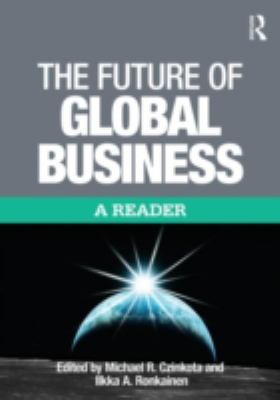 The Future of Global Business : A Reader