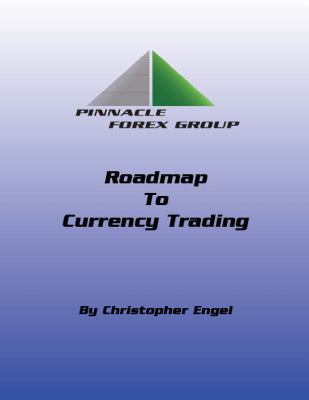 Road Map to Currency Trading