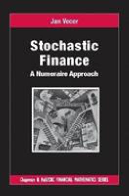 Stochastic Finance : A Numeraire Approach