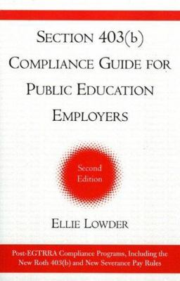 Section 403(b) Compliance Guide for Public Education Employers