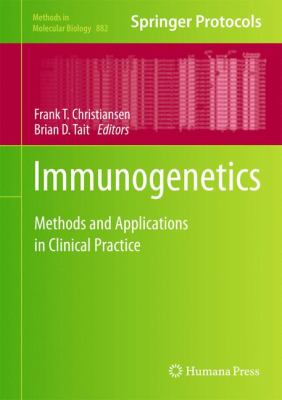 Immunogenetics : Methods and Applications in Clinical Practice