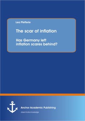 The Scar of Inflation : Has Germany Left Inflation Scares Behind?