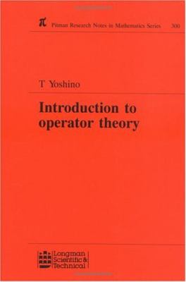 Introduction to Operator Theory