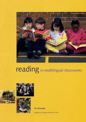 Reading in Multilingual Classrooms