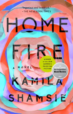 Home Fire : A Novel