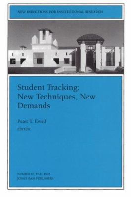 Student Tracking - New Techniques, New Demands