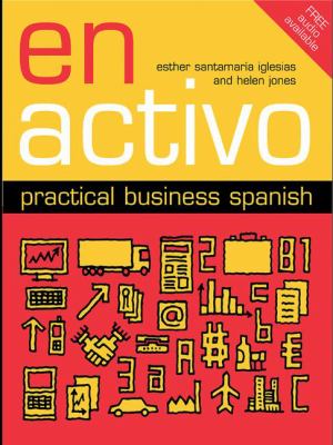En Activo: Practical Business Spanish : Practical Business Spanish