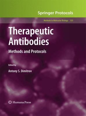Therapeutic Antibodies : Methods and Protocols