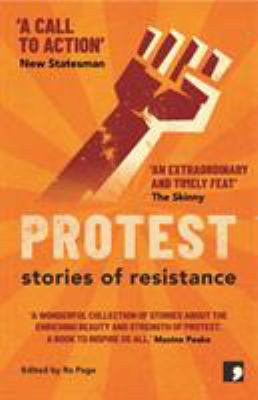 Protest : Stories of Resistance