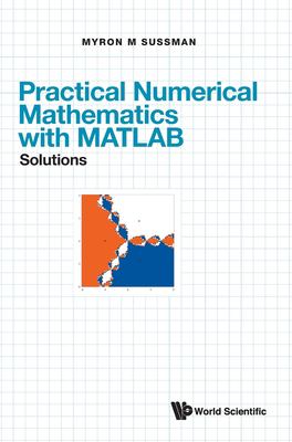 Practical Numerical Mathematics with MATLAB