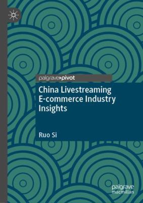 China Livestreaming e-Commerce Industry Insights