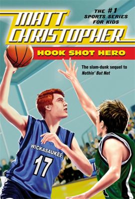 Hook Shot Hero : A Nothin' but Net Sequel