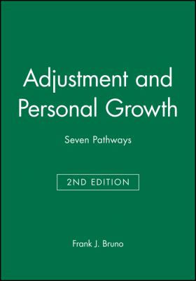 Adjustment and Personal Growth : Seven Pathways