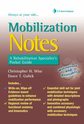 Mobilization Notes : A Rehabilitation Specialist's Pocket Guide