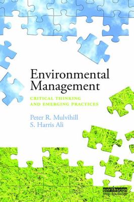 Environmental Management : Critical Thinking and Emerging Practices