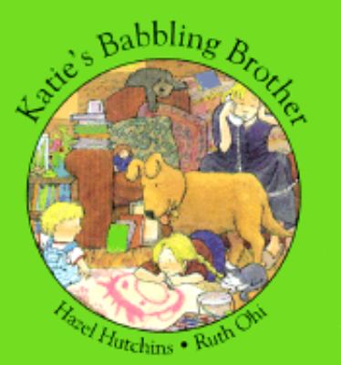 Katie's Babbling Brother