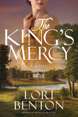 The King's Mercy : A Novel