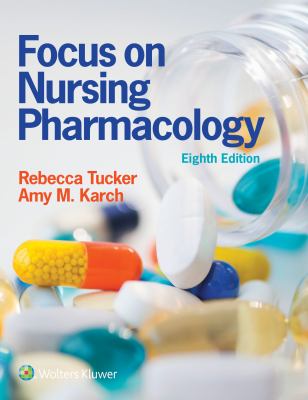 Focus on Nursing Pharmacology