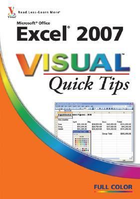 Microsoft Office Excel 2007 Visual Quick Tips