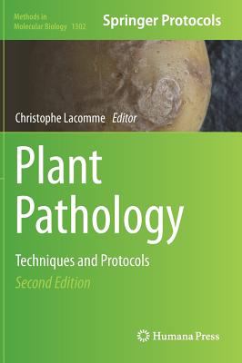 Plant Pathology : Techniques and Protocols