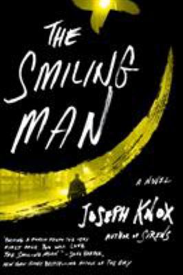 The Smiling Man : A Novel