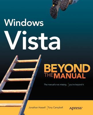 Windows Vista : Beyond the Manual