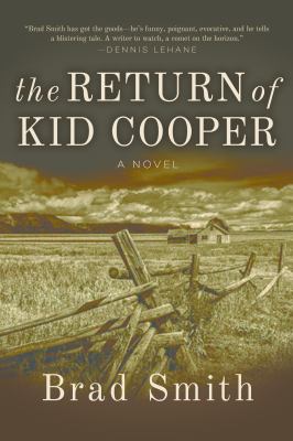 The Return of Kid Cooper : A Novel