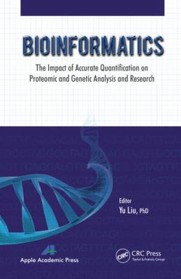 Bioinformatics : The Impact of Accurate Quantification on Proteomic and Genetic Analysis and Research