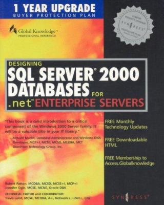 Designing SQL Server 2000 Databases for .NET Enterprise Servers