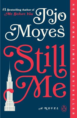 Still Me : A Novel