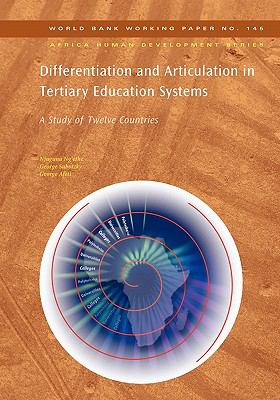 Differentiation and Articulation in Tertiary Education Systems : A Study of Twelve Countries