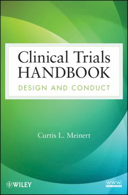 Clinical Trials Handbook : Design and Conduct
